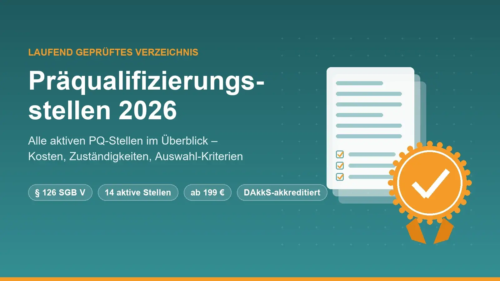 Präqualifizierungsstellen 2026: alle PQ-Stellen im Überblick